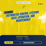 pelatihan distributed control systems (dcs) operation and maintenance