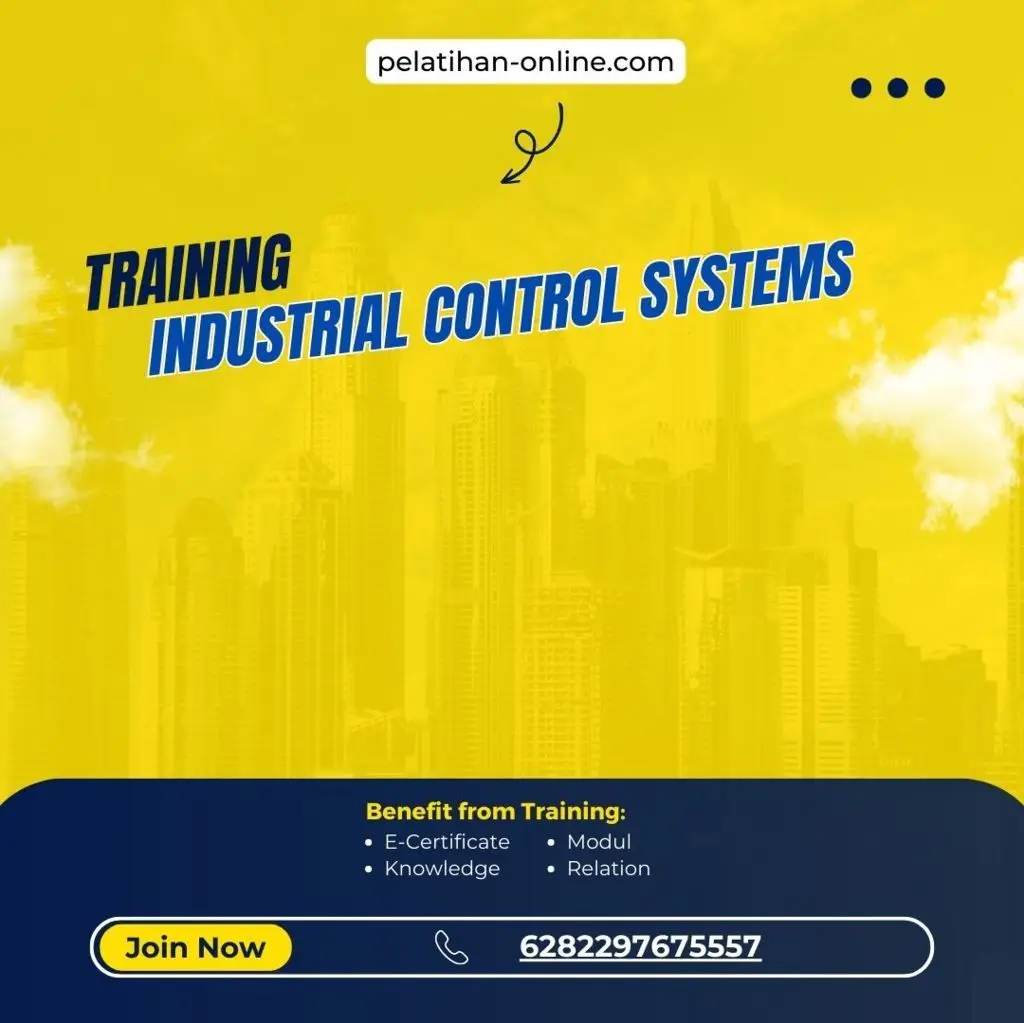 PELATIHAN INDUSTRIAL CONTROL SYSTEMS Pelatihan Online Terbaik dan