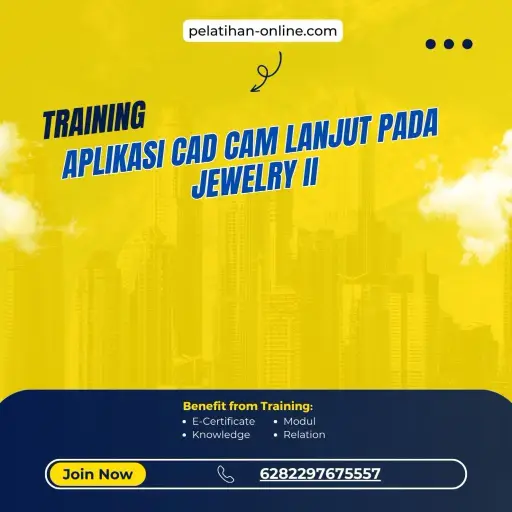 pelatihan aplikasi cad cam lanjut pada jewelry ii surabaya