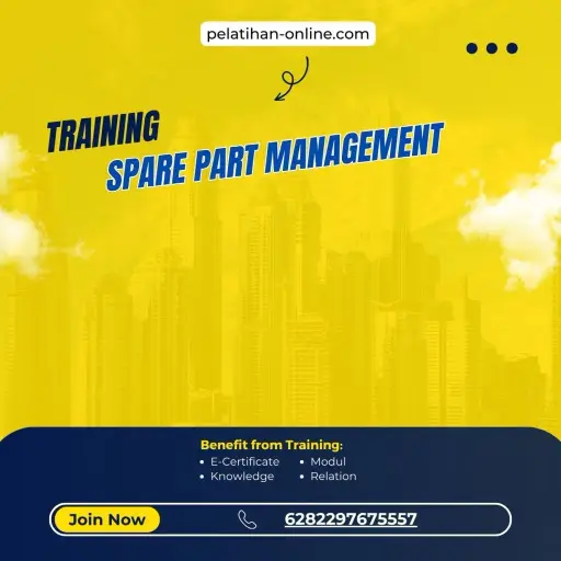 Pelatihan Spare Part Management Surabaya