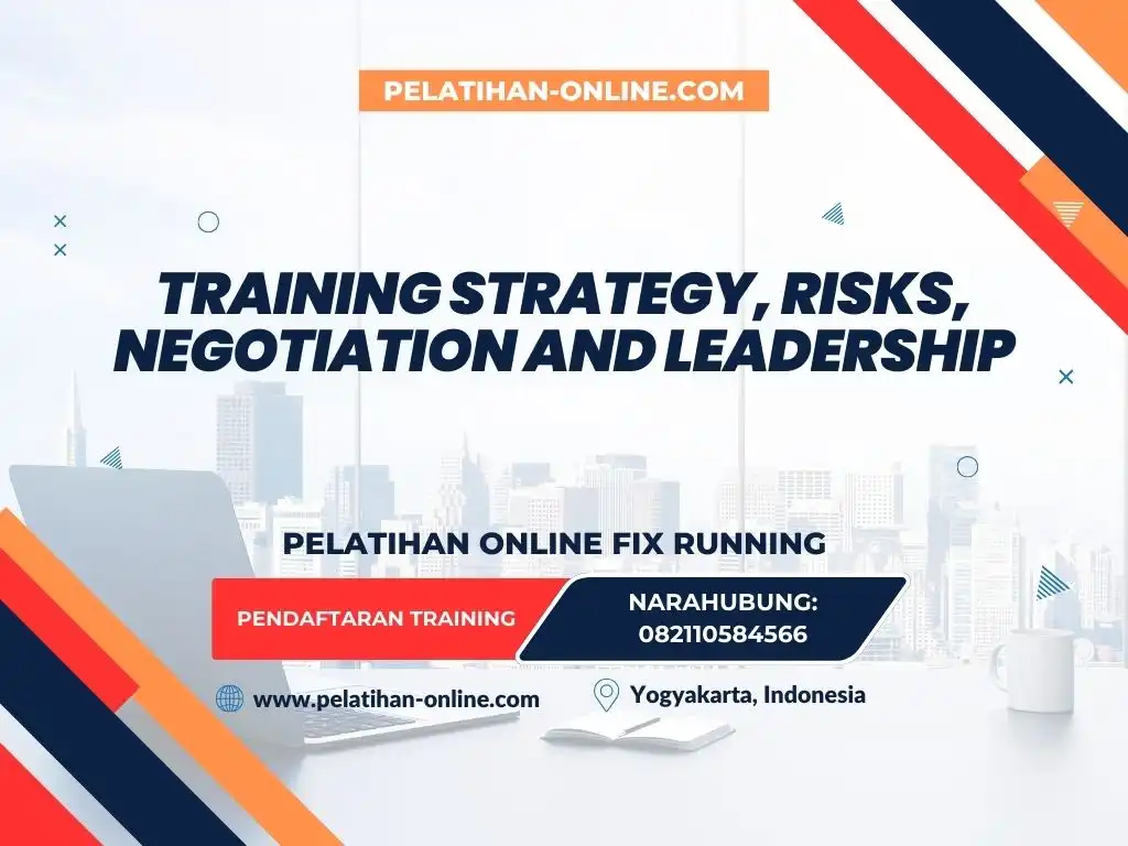TRAINING STRATEGY, RISKS, NEGOTIATION AND LEADERSHIP
