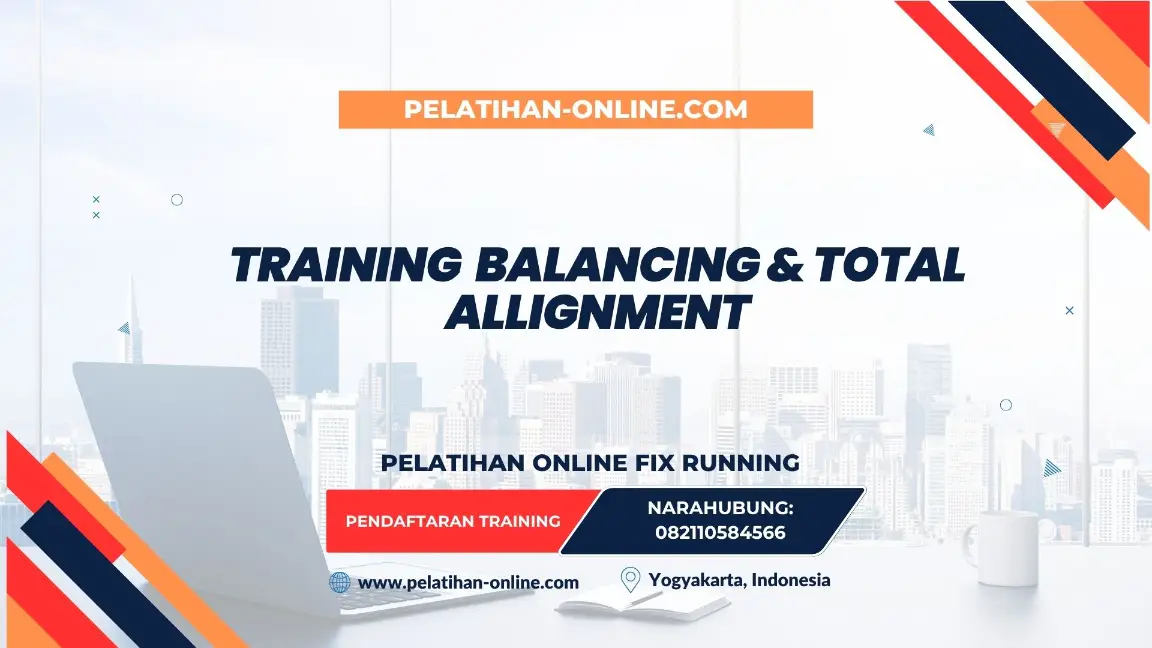 TRAINING BALANCING & TOTAL ALLIGNMENT