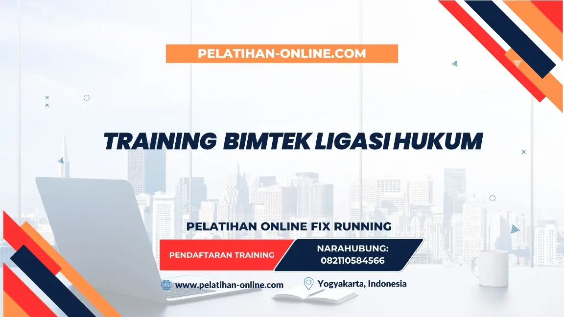 TRAINING BIMTEK LIGASI HUKUM