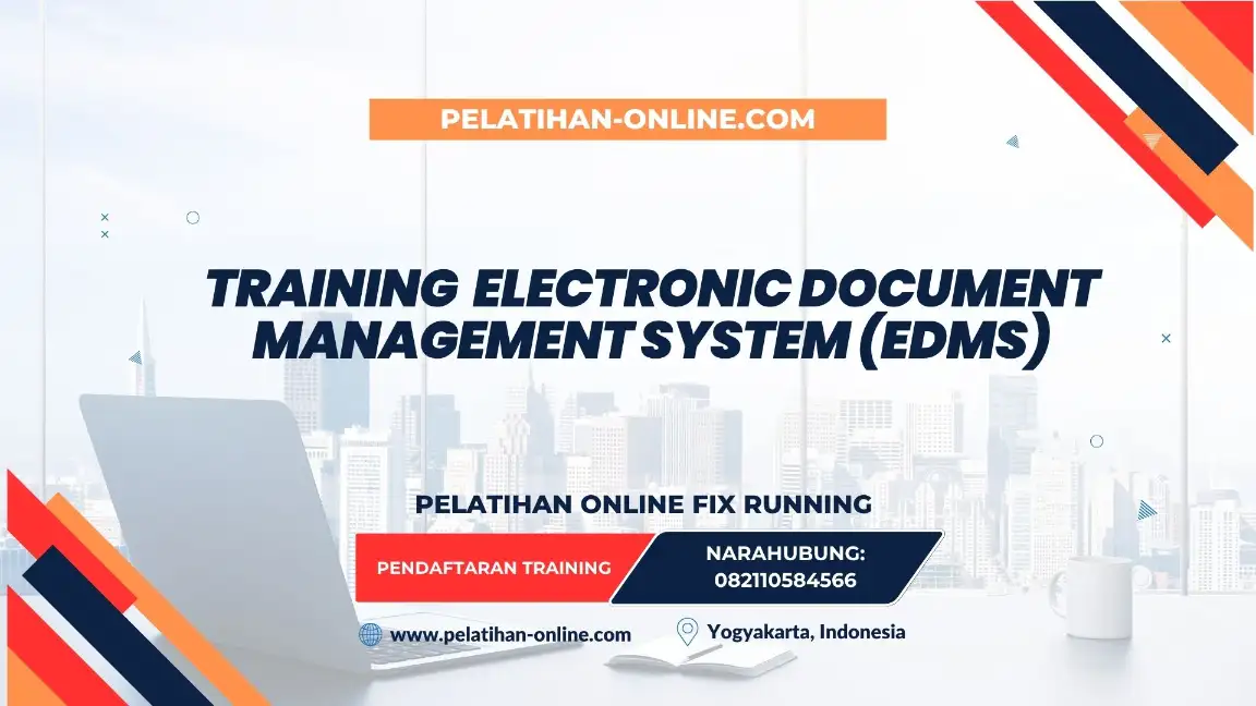 TRAINING ELECTRONIC DOCUMENT MANAGEMENT SYSTEM (EDMS)