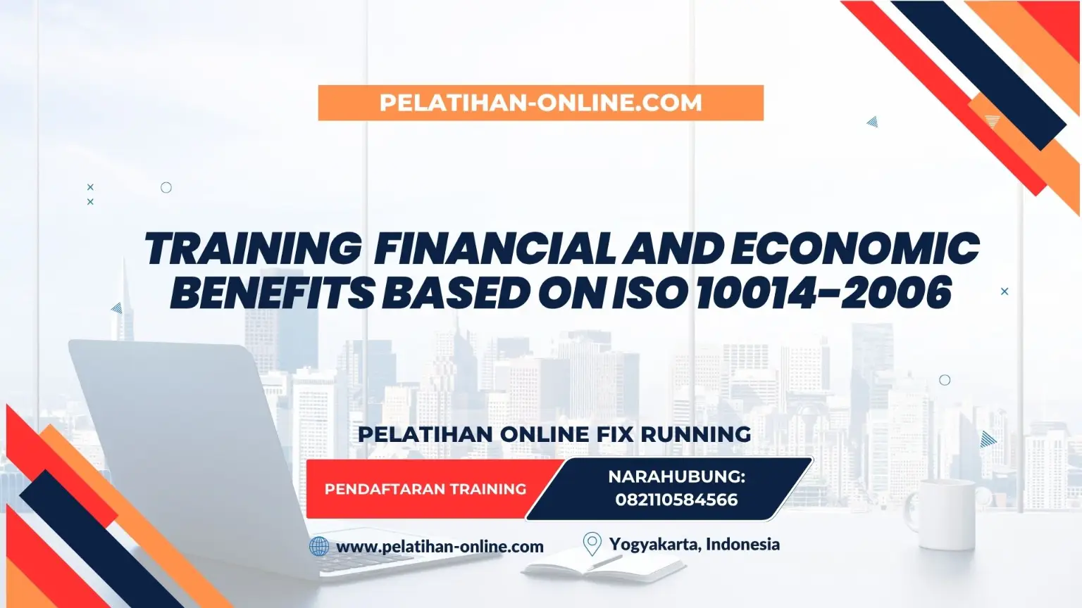 TRAINING FINANCIAL AND ECONOMIC BENEFITS BASED ON ISO 10014-2006