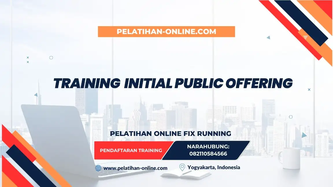 TRAINING INITIAL PUBLIC OFFERING