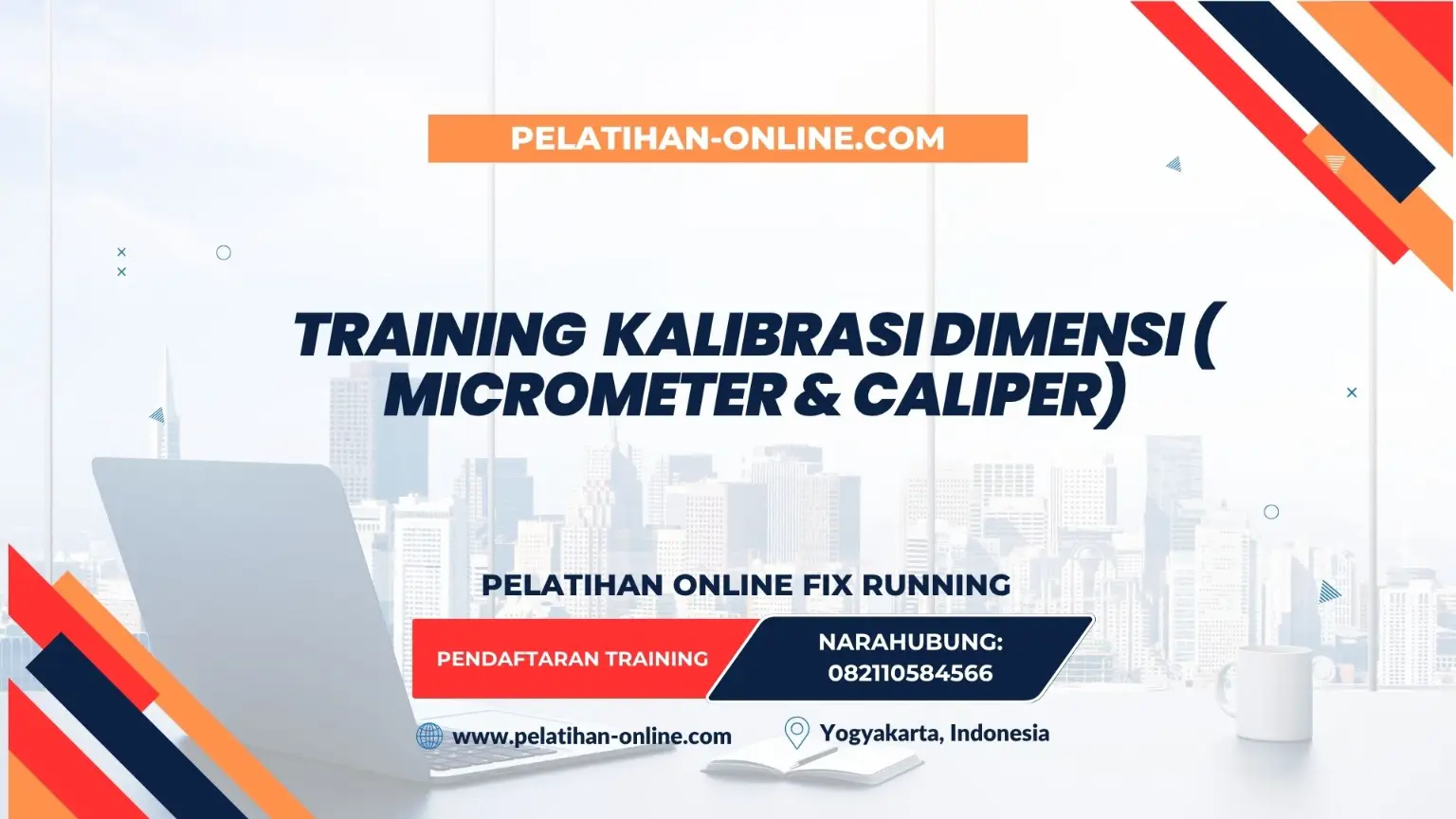 TRAINING KALIBRASI DIMENSI ( MICROMETER & CALIPER)