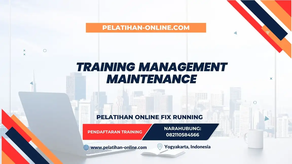 TRAINING MANAGEMENT MAINTENANCE