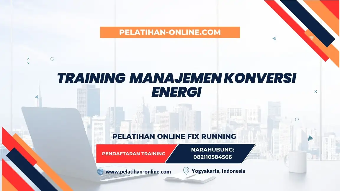 TRAINING MANAJEMEN KONVERSI ENERGI