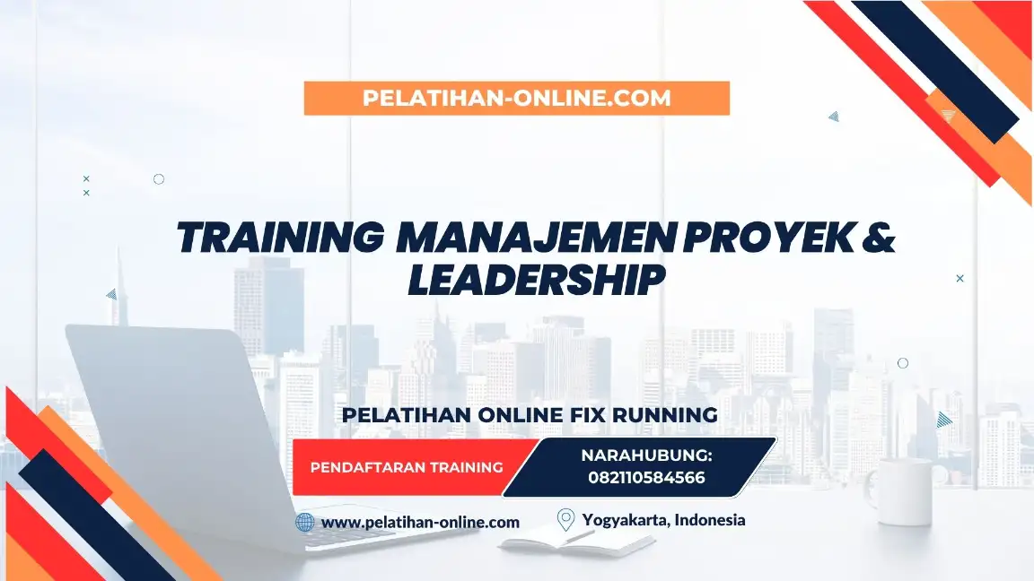 TRAINING MANAJEMEN PROYEK & LEADERSHIP