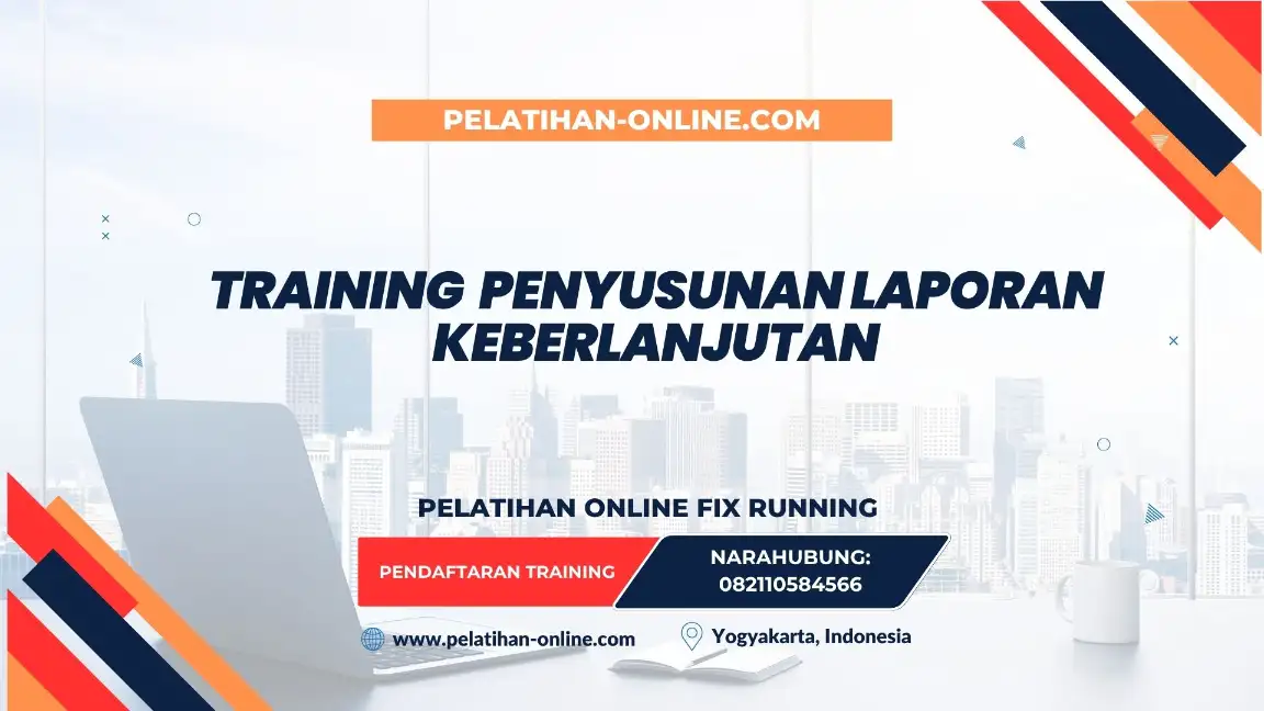 TRAINING PENYUSUNAN LAPORAN KEBERLANJUTAN