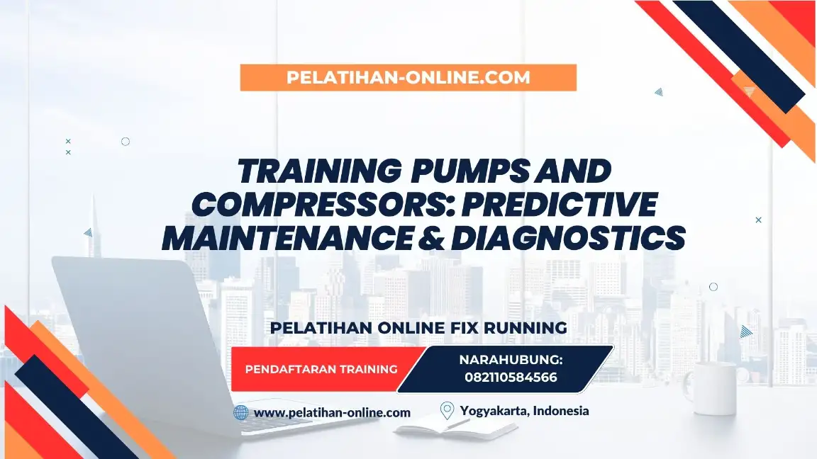 TRAINING PUMPS AND COMPRESSORS PREDICTIVE MAINTENANCE & DIAGNOSTICS