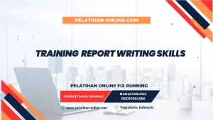 TRAINING REPORT WRITING SKILLS