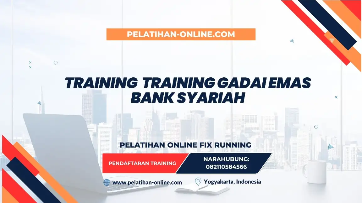 TRAINING GADAI EMAS BANK SYARIAH