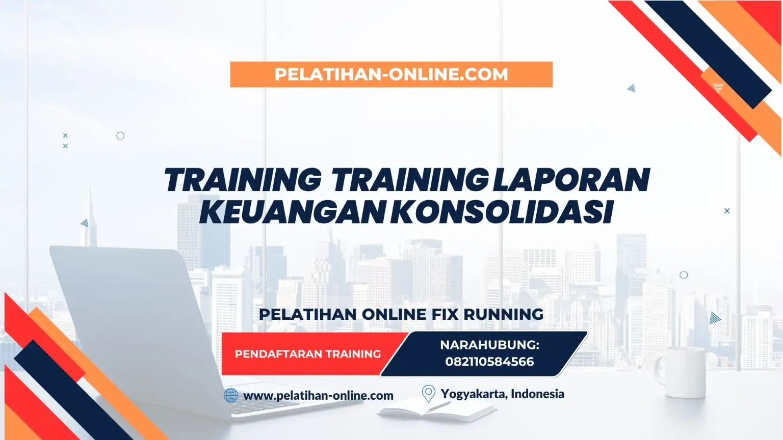 TRAINING LAPORAN KEUANGAN KONSOLIDASI