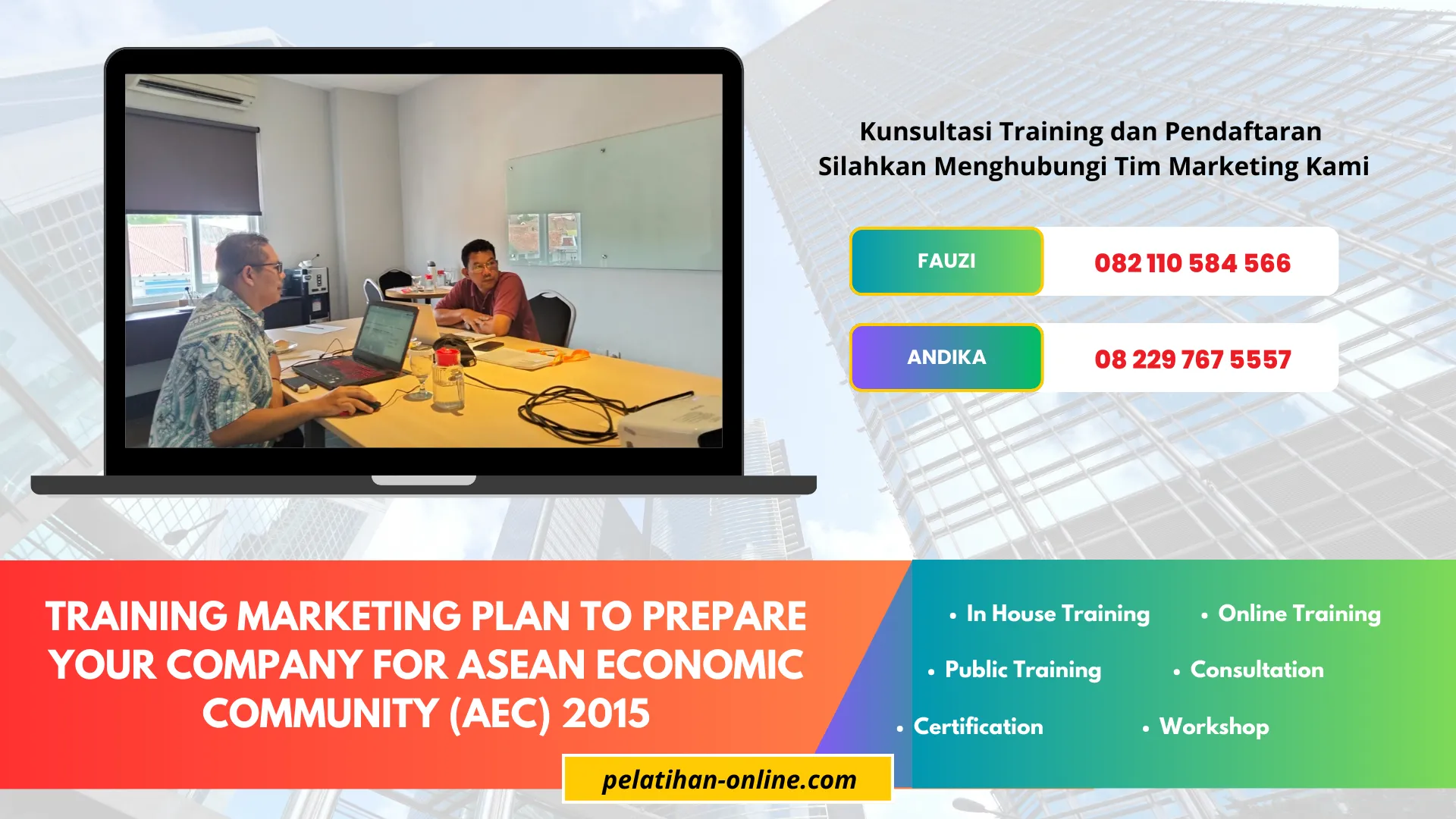 TRAINING MARKETING PLAN TO PREPARE YOUR COMPANY FOR ASEAN ECONOMIC COMMUNITY (AEC) 2015