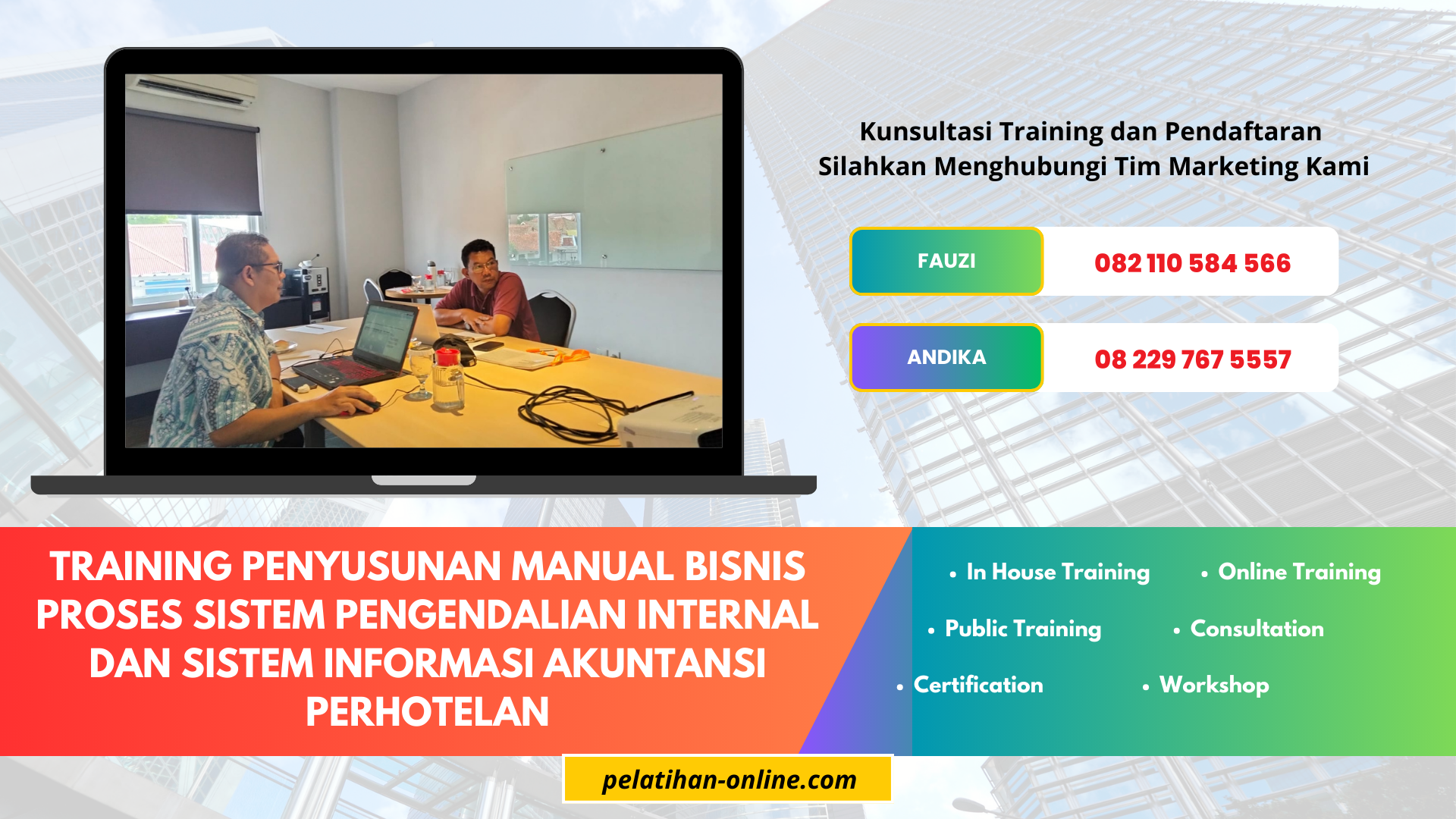TRAINING PENYUSUNAN MANUAL BISNIS PROSES SISTEM PENGENDALIAN INTERNAL DAN SISTEM INFORMASI AKUNTANSI PERHOTELAN